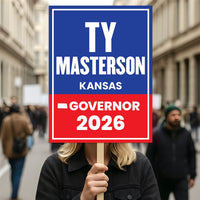 Ty Masterson For Kansas Governor 2026 Election Sign, Republicans Party, Political Campaign Sign, Governor Election 2026 Race Poster Sign