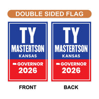 Ty Masterson For Kansas Governor 2026 Garden Flag, Double Sided, 2026 Governor Flag, Elections Flag, Race Red White & Blue Flag