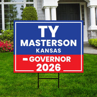 Ty Masterson For Kansas Governor 2026 Yard Sign, Corrugated Plastic Governor Elections, Race Red White & Blue Yard Sign with Metal H-Stake