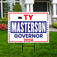 Ty Masterson For Kansas Governor 2026 Yard Sign, Corrugated Plastic Governor Elections, Race Red White & Blue Yard Sign with Metal H-Stake