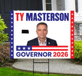 Ty Masterson For Kansas Governor 2026 Yard Sign, Corrugated Plastic Governor Elections, Race Red White & Blue Yard Sign with Metal H-Stake