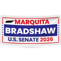 Marquita Bradshaw For Tennessee U.S. Senate Banner Sign, 13 oz Waterproof US Senate Election 2026, Vinyl Banner With Metal Grommets