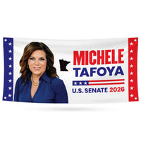 Michele Tafoya For Minnesota U.S. Senate Banner Sign, 13 oz Waterproof US Senate Election 2026 Vinyl Banner With Metal Grommets
