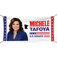Michele Tafoya For Minnesota U.S. Senate Banner Sign, 13 oz Waterproof US Senate Election 2026 Vinyl Banner With Metal Grommets