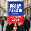 Peggy Flanagan For Minnesota Senate 2026 Election Sign, Political Campaign Sign, Republican party, Senate Election 2026 Race Poster Sign