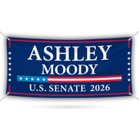 Ashley Moody For Florida U.S. Senate Banner Sign, 13 oz Waterproof US Senate Election 2026 Vinyl Banner With Metal Grommets