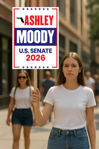 Ashley Moody For Florida Senate 2026 Election Sign, Political Campaign Sign, Republican party, Senate Election 2026 Race Poster Sign
