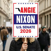 Angie Nixon For Florida Senate 2026 Election Sign, Political Campaign Sign, Republican party, Senate Election 2026 Race Poster Sign