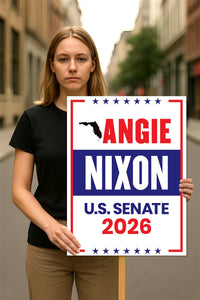Angie Nixon For Florida Senate 2026 Election Sign, Political Campaign Sign, Republican party, Senate Election 2026 Race Poster Sign