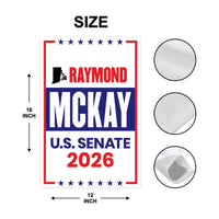 Raymond Mckay For Rhode Island Senate 2026 Garden Flag, Double Sided, 2026 Senate Flag, Elections Flag, Race Red White & Blue Flag