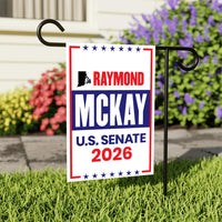 Raymond Mckay For Rhode Island Senate 2026 Garden Flag, Double Sided, 2026 Senate Flag, Elections Flag, Race Red White & Blue Flag