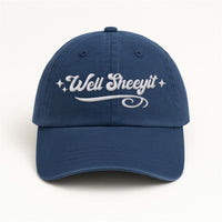 Well Sheeyit Embroidered Hat, Funny Southern Country Slang Cap, Low Profile Dad Hat, Sarcastic Country Humor Gift Idea, Gift for Her