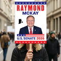 Raymond Mckay For Rhode Island Senate 2026 Election Sign, Anti-Trump Sign, Political Campaign Sign, Senate Election 2026 Race Poster Sign