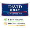 David Jolly For Florida U.S. Governor Banner Sign, 13 oz Waterproof US Governor Election 2026 Vinyl Banner With Metal Grommets