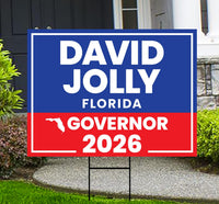 David Jolly For Florida Governor 2026 Yard Sign, Corrugated Plastic Governor Elections Race Red White & Blue Yard Sign with Metal H-Stake