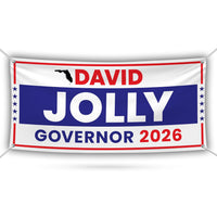 David Jolly For Florida U.S. Governor Banner Sign, 13 oz Waterproof US Governor Election 2026 Vinyl Banner With Metal Grommets
