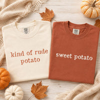 Custom Thanksgiving Potato Shirt, Funny Fall Quote Tee, Sweet Potato Kind of Rude Potato, Matching Couple Shirt, Personalized BFF Gift