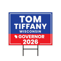 Tom Tiffany For Wisconsin Governor 2026 Yard Sign, Corrugated Plastic Governor Elections Race Red White & Blue Yard Sign with Metal H-Stake