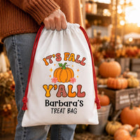 Personalized Fall Drawstring Bag, Custom Name Treat Sack, It's Fall Y'all Pumpkin Design, Autumn Gift Pouch, Reusable Keepsake for Kids