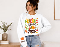 Personalized Friendsgiving Sweatshirt, Custom Name Thanksgiving Crewneck, Friends Squad 2026 Shirt, Fall Group Outfit, Best Friend Gift