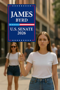 James Byrd For Wyoming Senate 2026 Election Sign, Political Campaign Sign, Senate Election 2026 Race Poster Sign