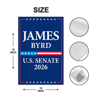 James Byrd For Wyoming Senate 2026 Garden Flag, Double Sided, 2026 Senate Flag, Elections Flag, Race Red White & Blue Flag