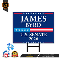 James Byrd For Wyoming Senate 2026 Yard Sign, Corrugated Plastic Senate Elections, Race Red White & Blue Yard Sign with Metal H-Stake
