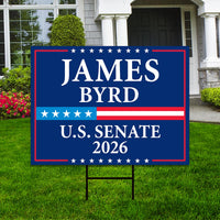 James Byrd For Wyoming Senate 2026 Yard Sign, Corrugated Plastic Senate Elections, Race Red White & Blue Yard Sign with Metal H-Stake