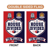 Personalized House Divided Garden Flag, 12x18 Double Sided Outdoor Decor, Team Rivalry Yard Flag, Football Family Decor, Rivalry Gift
