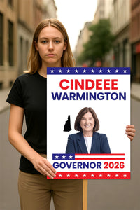 Cinde Warmington For New Hampshire Governor 2026 Election Sign, Political Campaign Sign, Republican, Governor Election 2026 Race Poster Sign