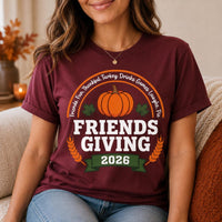 Custom Friendsgiving 2026 Shirt, Matching Thanksgiving Party Tee, Personalized Friend Group Top, Fall Gathering Outfit, Holiday Party Gift