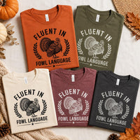 Funny Turkey Thanksgiving Dinner Shirt, Fluent in Fowl Language Tee, Vintage Turkey Graphic Tee, Friendsgiving Outfit, Autumn Gift for Her