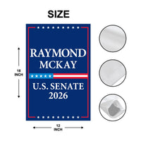 Raymond Mckay For Rhode Island Senate 2026 Garden Flag, Double Sided, 2026 Senate Flag, Elections Flag, Race Red White & Blue Flag