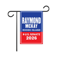 Raymond Mckay For Rhode Island Senate 2026 Garden Flag, Double Sided, 2026 Senate Flag, Elections Flag, Race Red White & Blue Flag