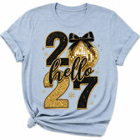 Hello 2027 Black Gold New Year Shirt, Disco Ball Bow Graphic Tee, Sparkly NYE Party T-Shirt, New Years Eve Outfit, Holiday Gift for Her