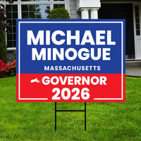 Michael Minogue For Massachusetts Governor 2026 Yard Sign, Corrugated Governor Elections Race Red White & Blue Yard Sign with Metal H-Stake
