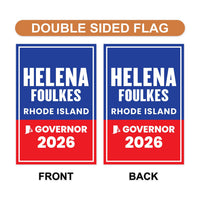 Helena Foulkes For Rhode Island Governor 2026 Garden Flag, Double Sided, 2026 Governor Flag, Elections Flag, Race Red White & Blue Flag