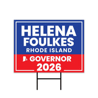 Helena Foulkes For Rhode Island Governor 2026 Yard Sign, Corrugated Governor Elections Race Red White & Blue Yard Sign with Metal H-Stake