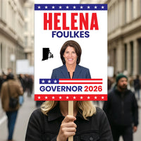 Helena Foulkes For Rhode Island Governor 2026 Election Sign, Political Campaign Sign, Republican, Governor Election 2026 Race Poster Sign