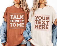 Personalized Thanksgiving Shirt, Custom Funny Turkey Quote Tee, Retro Friendsgiving T-Shirt, Family Dinner Outfit, Funny Holiday Gift