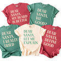 Custom Dear Santa Christmas Sweatshirt, Family Christmas Tee, Personalized Funny Holiday Quote Shirt, Matching Family Outfit, Holiday Gift (Copy)