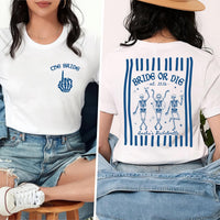 Personalized Bachelorette Party Shirt, Custom Bride or Die Tee, Big Back Print Bride Tee, Til Death Do Us Party Outfit, Bachelorette Gift