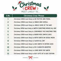 Custom Christmas Crew Most Likely To Shirt, Matching Family Tees, Funny Holiday Group Shirt, Festive Party Outfit, Family Christmas Gift