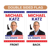 Michael Katz For Delaware Senate 2026 Garden Flag, Double Sided, 2026 Senate Flag, Elections Flag, Anti-Trump Sign, Race Red White Blue Flag