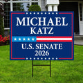 Michael Katz For Delaware Senate 2026 Yard Sign, Corrugated Plastic Senate Elections, Race Red White & Blue Yard Sign with Metal H-Stake
