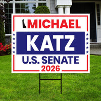 Michael Katz For Delaware Senate 2026 Yard Sign, Corrugated Plastic Senate Elections, Race Red White & Blue Yard Sign with Metal H-Stake