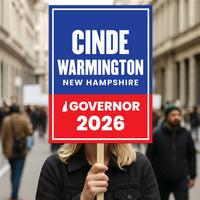 Cinde Warmington For New Hampshire Governor 2026 Election Sign, Political Campaign Sign, Republican, Governor Election 2026 Race Poster Sign