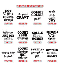 Custom Thanksgiving Family Dinner Shirt, Friendsgiving Graphic Tee, Funny Turkey Quote T-Shirt, Matching Feast Outfit, Holiday Party Gift