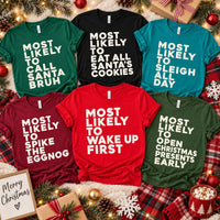 Custom Most Likely To Christmas Shirt, Personalized Family Holiday Tee, Funny Matching Christmas Tee, Xmas Party Group Shirt, Holiday Gift