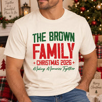 Custom Family Christmas Tee, Personalized Last Name Shirt, Matching Holiday Outfit, Christmas 2026 Crewneck Tee, Holiday Party Gift